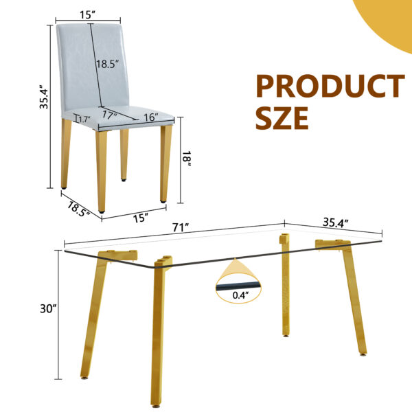 06f2301d49194142bb0f554e6145b66a_33d8def9b0c9c436f7ace2fcd99e3a20 Table and chair set.71 * 35.4 inch rectangular dining table.Tempered Glass Tabletop,Golden 7-shaped Metal Table Legs.Paried With 8 Light Gray PU dining chairs, Golden Metal Legs.Simple and versatile.