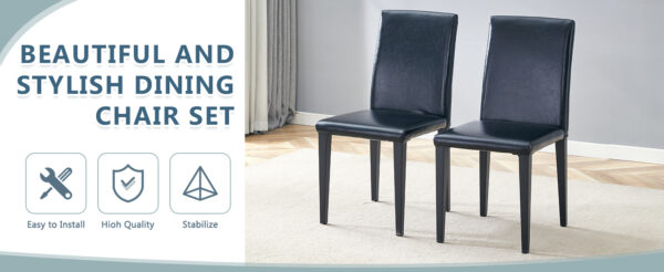 8be1ed209d9f4c96bcd55e37da741170_57f0c9ce1bf834298c6d424514b431c7 Four black PU dining chairs, simple and versatile, comfortable and accompanied. The exquisite and multifunctional dining chair has opened up a comfortable new experience. (4-piece set)