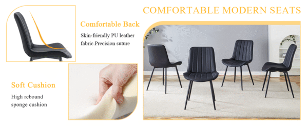973a920b6cc54715993ff38c76096bc8_e169c53673af1a323582a8325d680622 Extended Seat Cushion PU Black Dining Chair Set - Four Pieces,Ergonomic Design.Smooth line design,Integral metal leg structure,Can integrate well into various modern home decoration styles.
